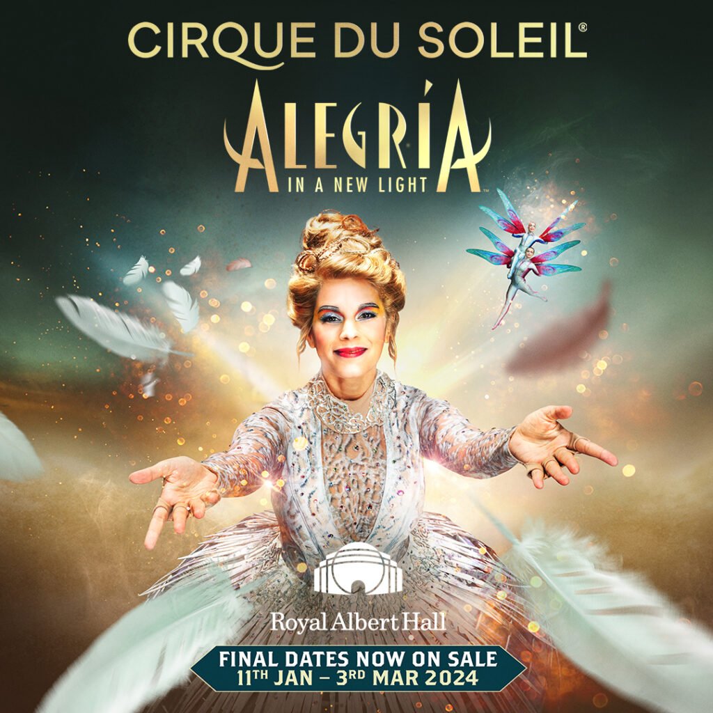 Cirque du Soleil Alegria in the new light at Royal Albert Hall